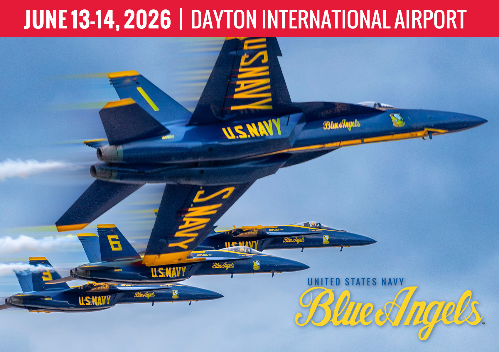 2026 Dayton Air Show | June 13-14, 2026 | US Navy Blue Angels
